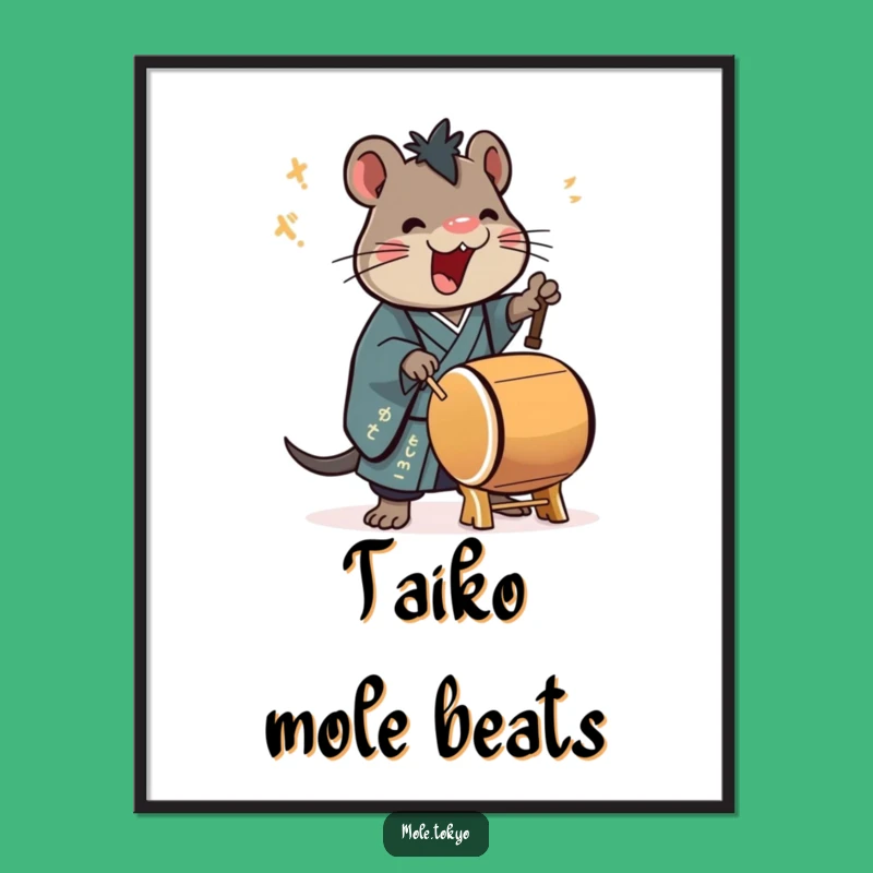 Funny Mole Taiko Drummer Poster: Kimono Beat Art, Energetic Gift