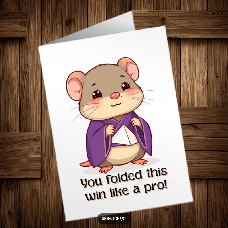 Funny Free Printable Congrats Card: Happy mole in a purple kimono skillfully folding origami to celebrate.